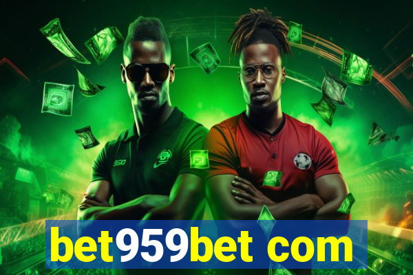bet959bet com